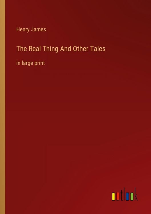 Produktbild: The Real Thing And Other Tales
