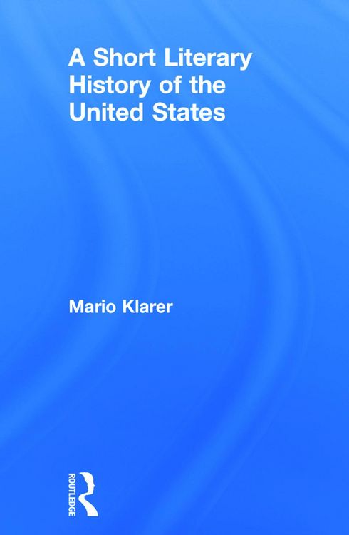 Produktbild: A Short Literary History of the United States
