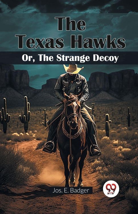 Produktbild: The Texas Hawks Or, The Strange Decoy