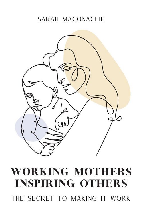 Produktbild: Working Mothers Inspiring Others