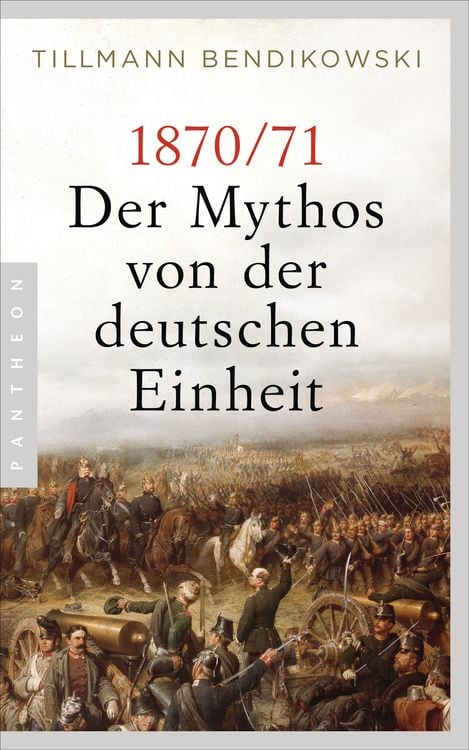 Produktbild: 1870/71: Der Mythos von der deutschen Einheit