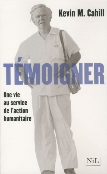 Produktbild: T&eacute;moigner : une vie au service de l'action humanitaire