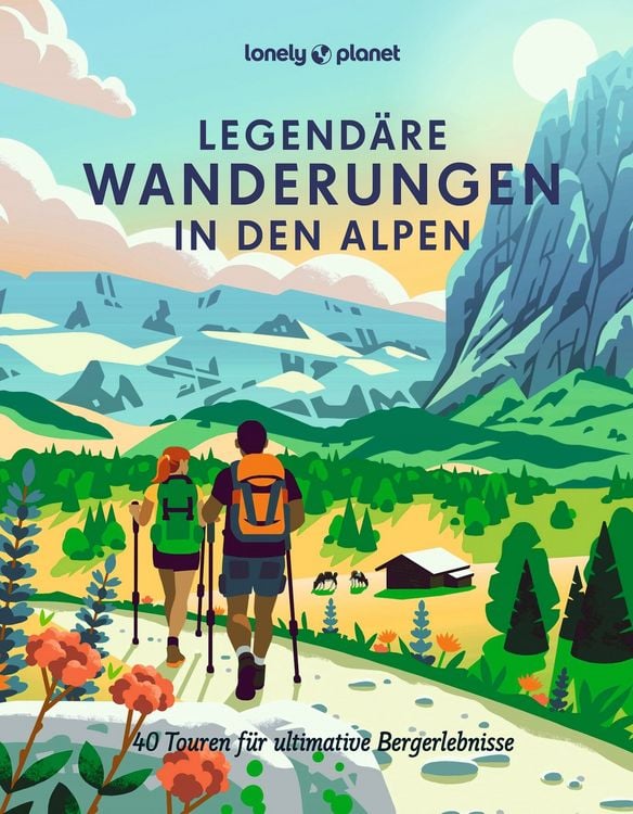 Produktbild: LONELY PLANET Bildband Legend&auml;re Wanderungen in den Alpen