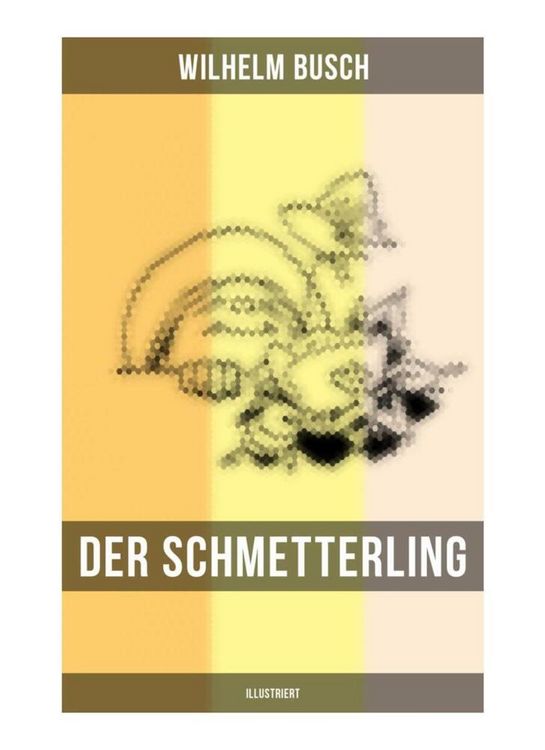Produktbild: Der Schmetterling (Illustriert)