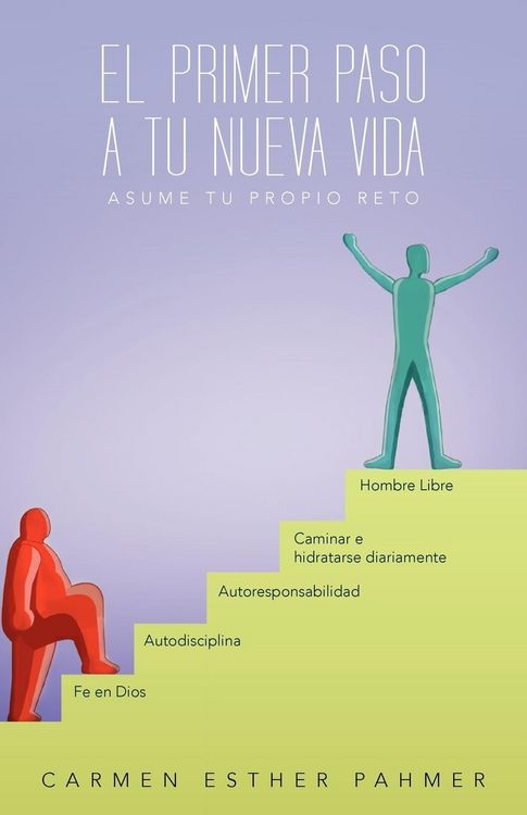 Produktbild: El Primer Paso a Tu Nueva Vida
