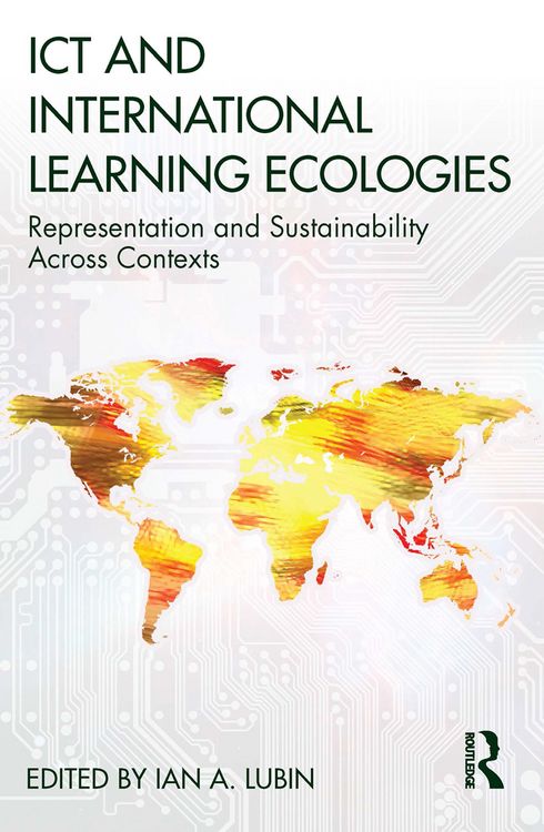 Produktbild: ICT and International Learning Ecologies