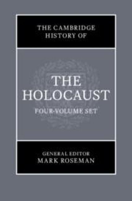 Produktbild: The Cambridge History of the Holocaust 4 Volume Hardback Set