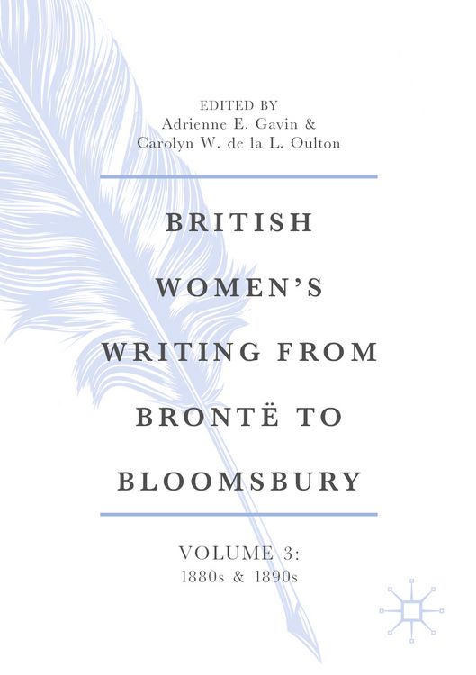 Produktbild: British Women&rsquo;s Writing from Bront&euml; to Bloomsbury, Volume 3