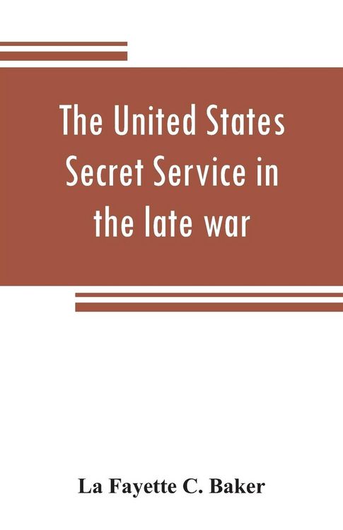 Produktbild: The United States Secret Service in the late war