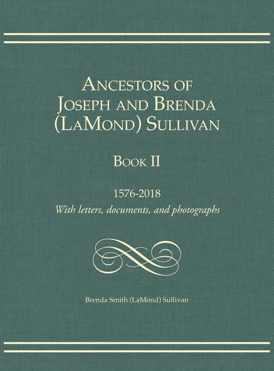 Produktbild: Ancestors of Joseph and Brenda (LaMond) Sullivan Book II