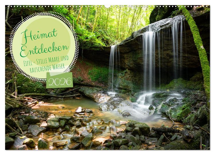 Produktbild: Heimat Entdecken: Eifel - Stille Maare und rauschende Wasser (Wandkalender 2026 DIN A2 quer), CALVENDO Monatskalender