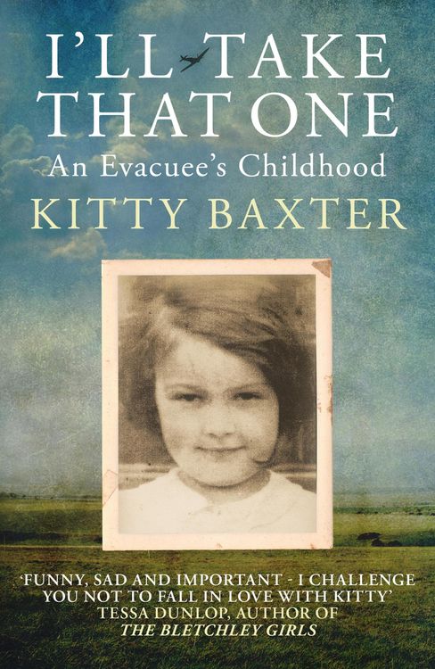 Produktbild: I'll Take That One: An Evacuee's Childhood