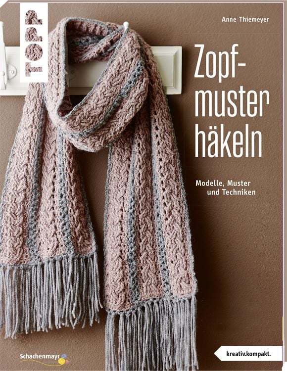 Produktbild: Zopfmuster häkeln (kreativ.kompakt.)