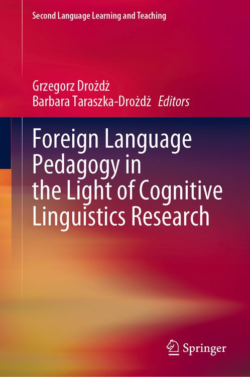 Produktbild: Foreign Language Pedagogy in the Light of Cognitive Linguistics Research