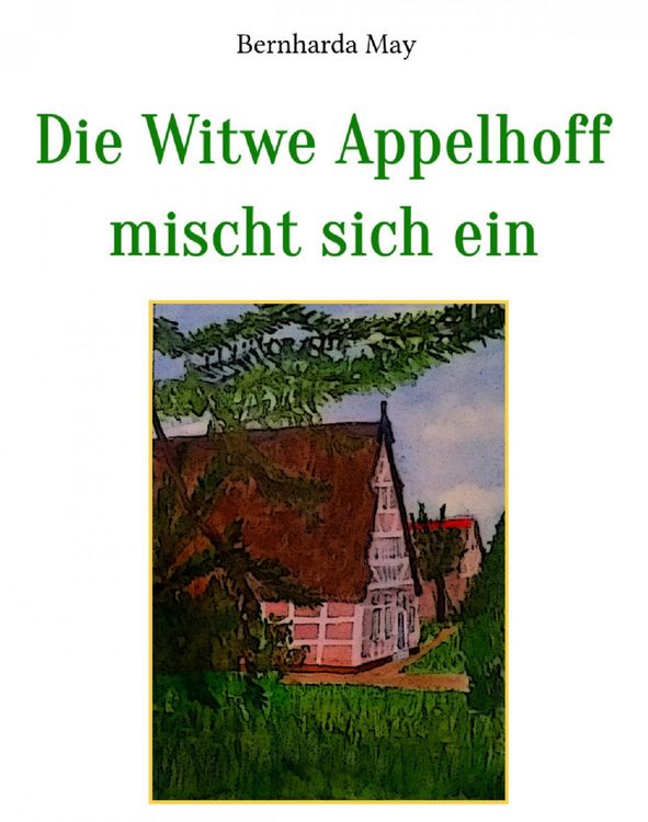 Produktbild: Die Witwe Appelhoff mischt sich ein
