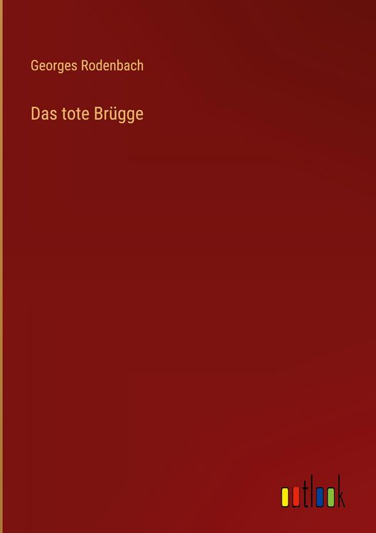 Produktbild: Das tote Br&uuml;gge