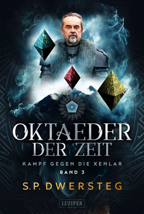 Produktbild: OKTAEDER DER ZEIT (Kampf gegen die Xenlar - Band 3)