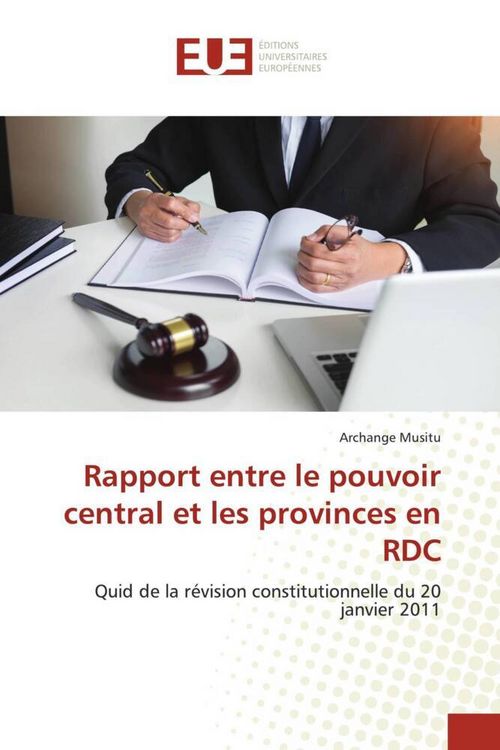 Produktbild: Rapport entre le pouvoir central et les provinces en RDC