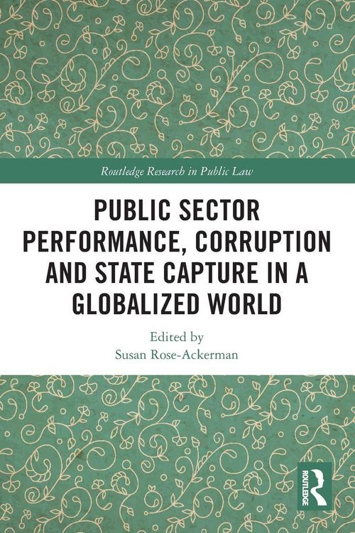 Produktbild: Public Sector Performance, Corruption and State Capture in a Globalized World