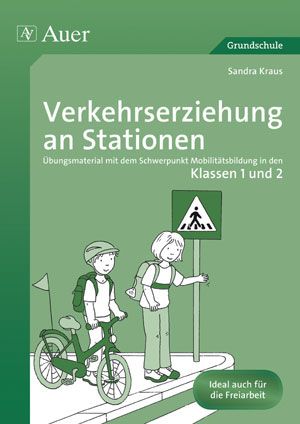 Produktbild: Verkehrserziehung an Stationen 1/2