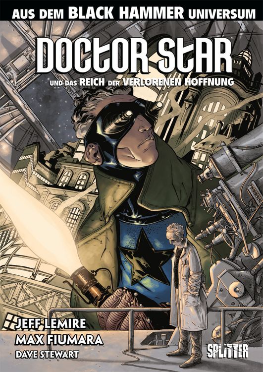Produktbild: Black Hammer: Doctor Star & das Reich der verlorenen Hoffnung