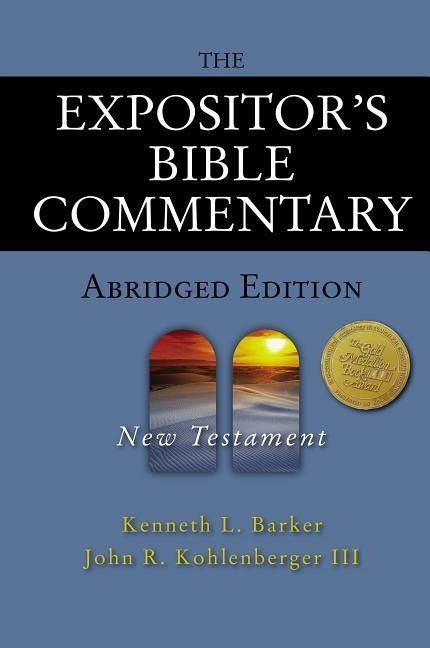 Produktbild: The Expositor's Bible Commentary - Abridged Edition: New Testament