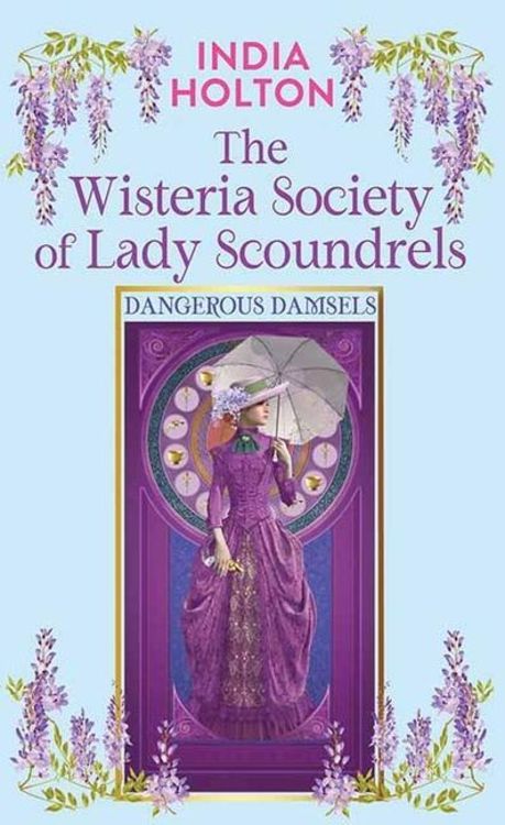 Produktbild: The Wisteria Society of Lady Scoundrels