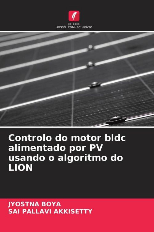 Produktbild: Controlo do motor bldc alimentado por PV usando o algoritmo do LION