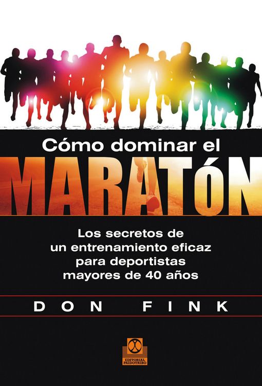 Produktbild: C&oacute;mo dominar el marat&oacute;n