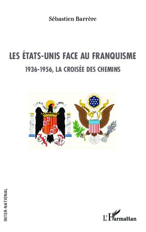 Produktbild: Les Etats-Unis face au franquisme
