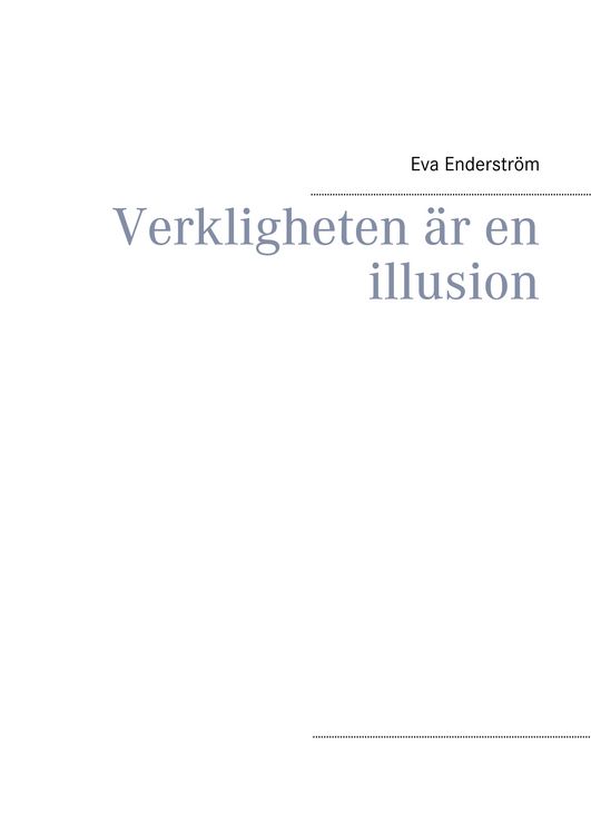 Produktbild: Verkligheten &auml;r en illusion