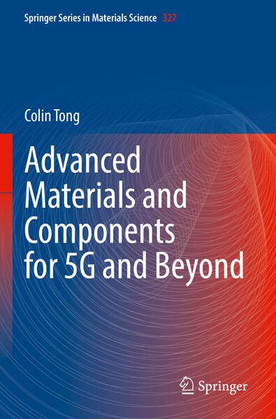 Produktbild: Advanced Materials and Components for 5G and Beyond