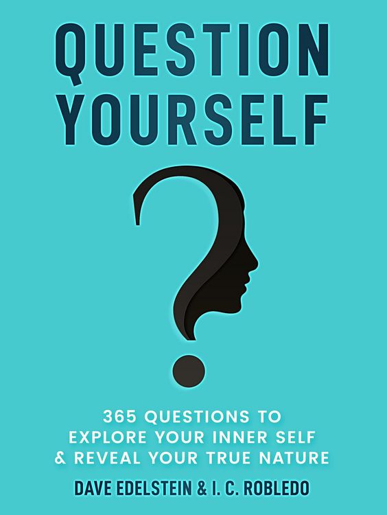 Produktbild: Question Yourself: 365 Questions to Explore Your Inner Self & Reveal Your True Nature (Master Your Mind, Revolutionize Your Life, #12)