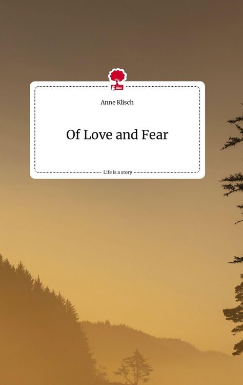 Produktbild: Of Love and Fear. Life is a Story - story.one