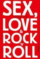Produktbild: Sex, Love & Rock'n'Roll