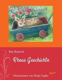 Produktbild: Rheas Geschichte
