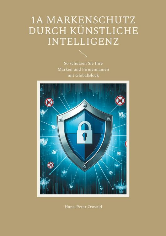 Produktbild: 1A Markenschutz durch K&uuml;nstliche Intelligenz