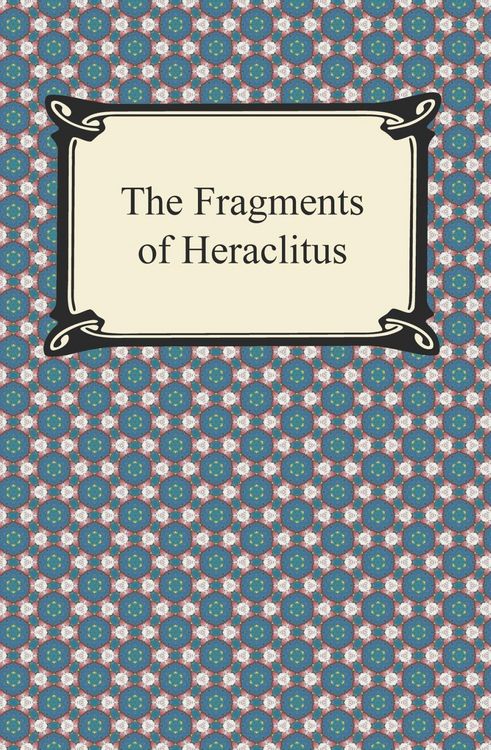 Produktbild: The Fragments of Heraclitus