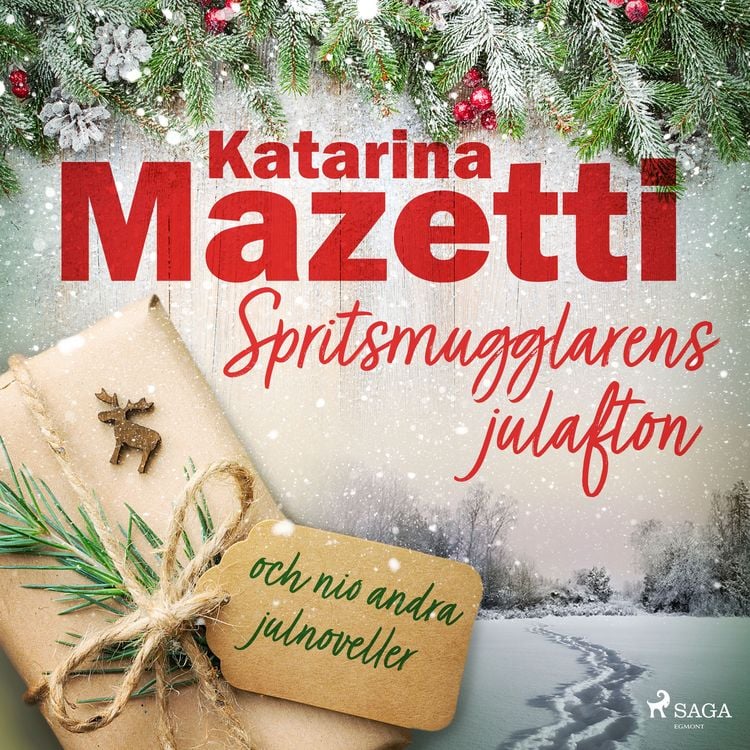 Produktbild: Spritsmugglarens julafton och nio andra julnoveller