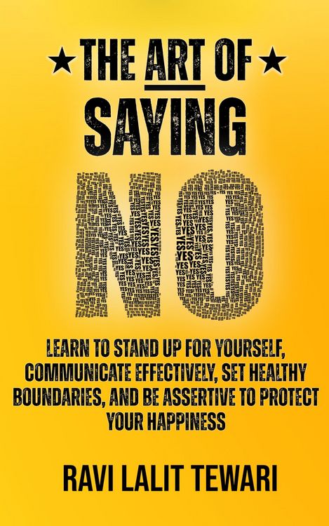 Produktbild: The Art of Saying NO (The Art of Mastering Life, #1)