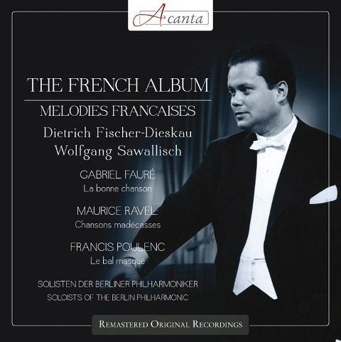 Produktbild: Fischer-Dieskau, D: Fischer-Dieskau - French Album