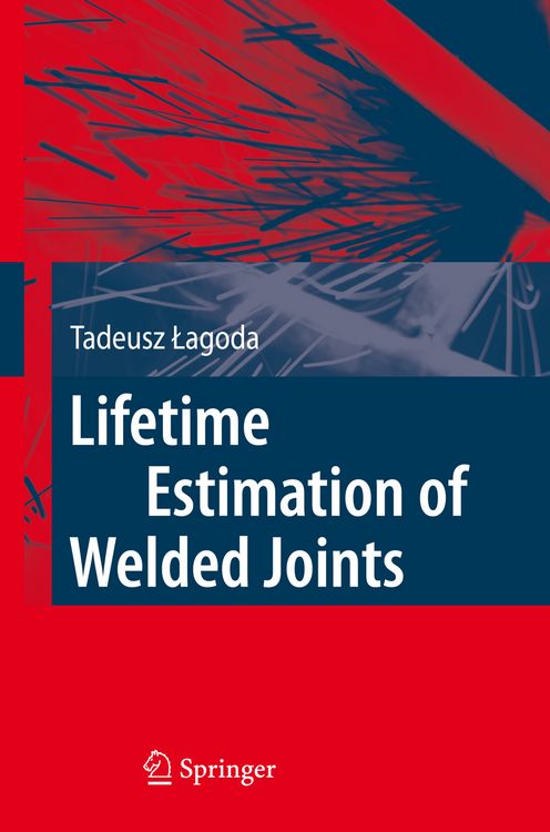 Produktbild: Lifetime Estimation of Welded Joints