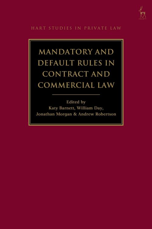 Produktbild: Mandatory and Default Rules in Contract and Commercial Law