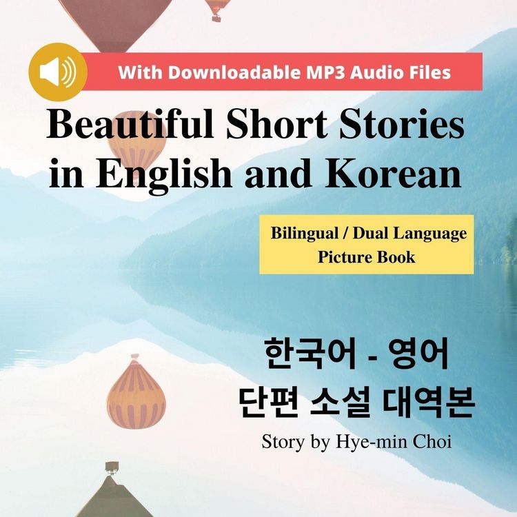 Produktbild: Beautiful Short Stories in English and Korean - Bilingual / Dual Language Picture Book for Beginners