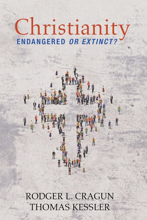 Produktbild: Christianity: Endangered or Extinct