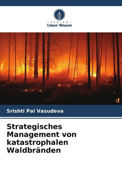 Produktbild: Strategisches Management von katastrophalen Waldbr&auml;nden