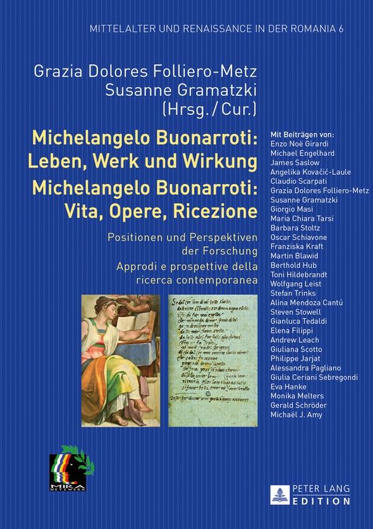 Produktbild: Michelangelo Buonarroti: Leben, Werk und Wirkung- Michelangelo Buonarroti: Vita, Opere, Ricezione