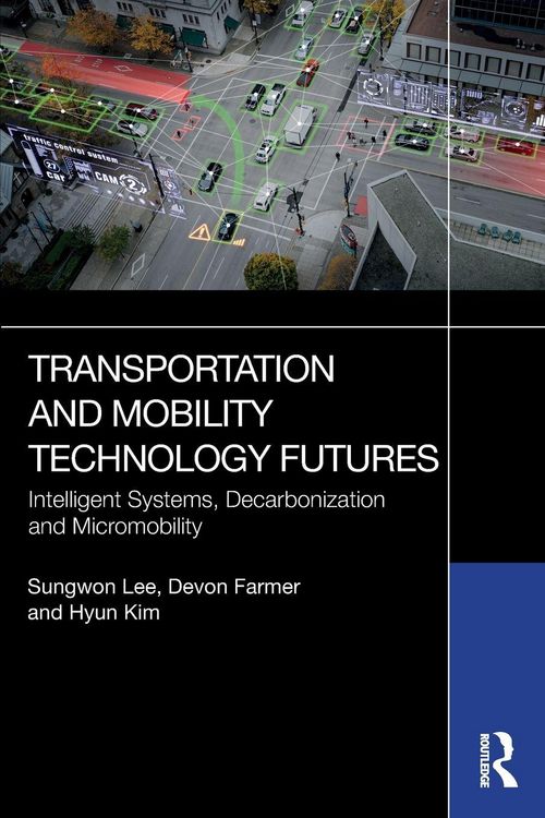 Produktbild: Transportation and Mobility Technology Futures