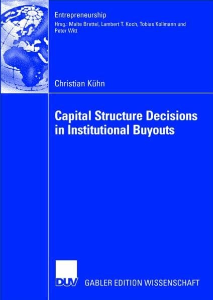 Produktbild: Capital Structure Decisions in Institutional Buyouts