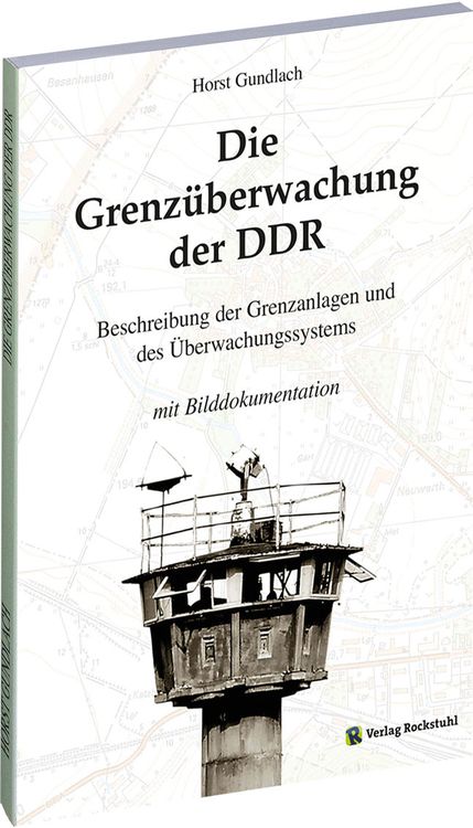 Produktbild: Die Grenz&uuml;berwachung der DDR
